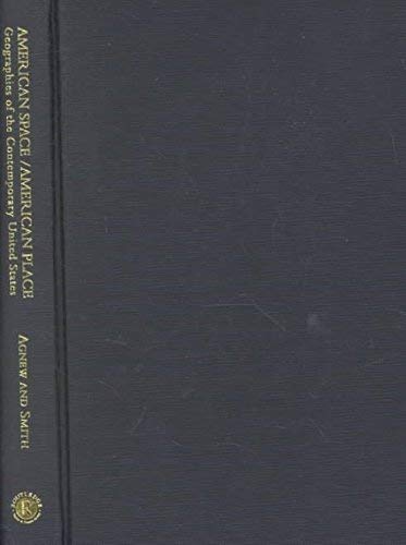 American Space/American Place : Geographies of ... 0415935253 Book Cover