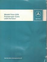 Mercedes Benz Maintenance Manual Passenger Cars USA Version (220D through 600, 1971, 1972, 1973, 1974, 1975, 1976, 1977 including model year 1978) B0047MFACU Book Cover