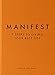 Manifest: The Sunday Times bestseller that will change your life