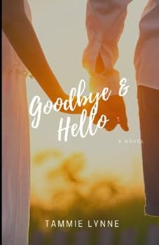 Paperback Goodbye & Hello Book