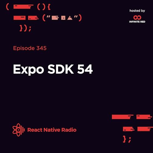 RNR 345 - Expo SDK 54 Podcast Por arte de portada