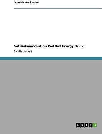Getränkeinnovation Red Bull Energy Drink (German Edition)