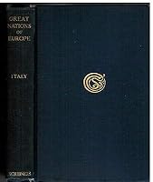 GREAT NATIONS OF EUROPE - SHORT HISTORY OF ROME & ITALY Mary Platt Parmele 1906 B084KSNGHB Book Cover