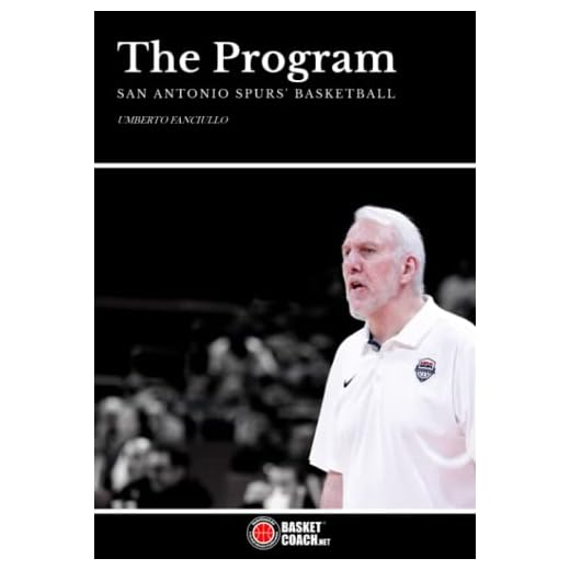 THE PROGRAM: SAN ANTONIO SPURS' BASKETBALL
