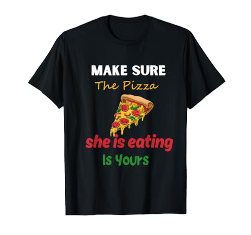 Pizza Lover, Pepperoni, Funny Pizza Idea, Foodie humor T-Shirt