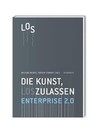 Enterprise 2.0: Die Kunst, loszulassen