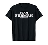 Team Furman | Proud Family Surname, Last Name T-Shirt