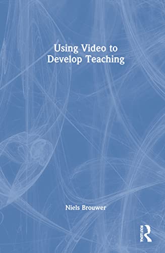 Using Video to Develop Teaching view 2