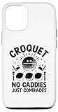 Installation facile Coque pour iPhone 15 Croquet No Caddies Just Comrades Lawn Backyard Player
