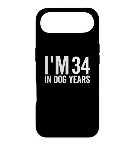 I'm 34 In Dog Years Funny Old Age Birthday Elder �X�}�z�P�[�X iPhone Air �p