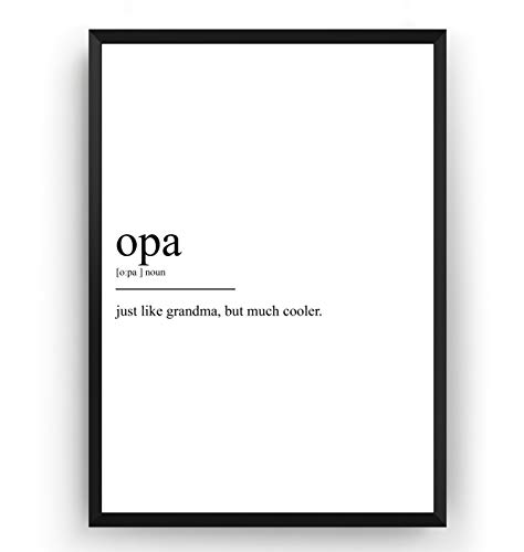 Opa Definition Print - Poster Wall Art Quote Typography Home - Frame ... Opa Definition Print - Poster Wall Art Quote Typography Home - Frame ...