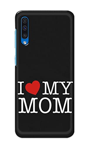 Image of PRINTFIDAA I Love My Mom Hard Back Cover for Samsung Galaxy A50 / Samsung A50s / Samsung A30s Back Cover -(P6) KAT1006