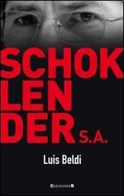 Paperback SCHOKLENDER S.A. (Spanish Edition) Book