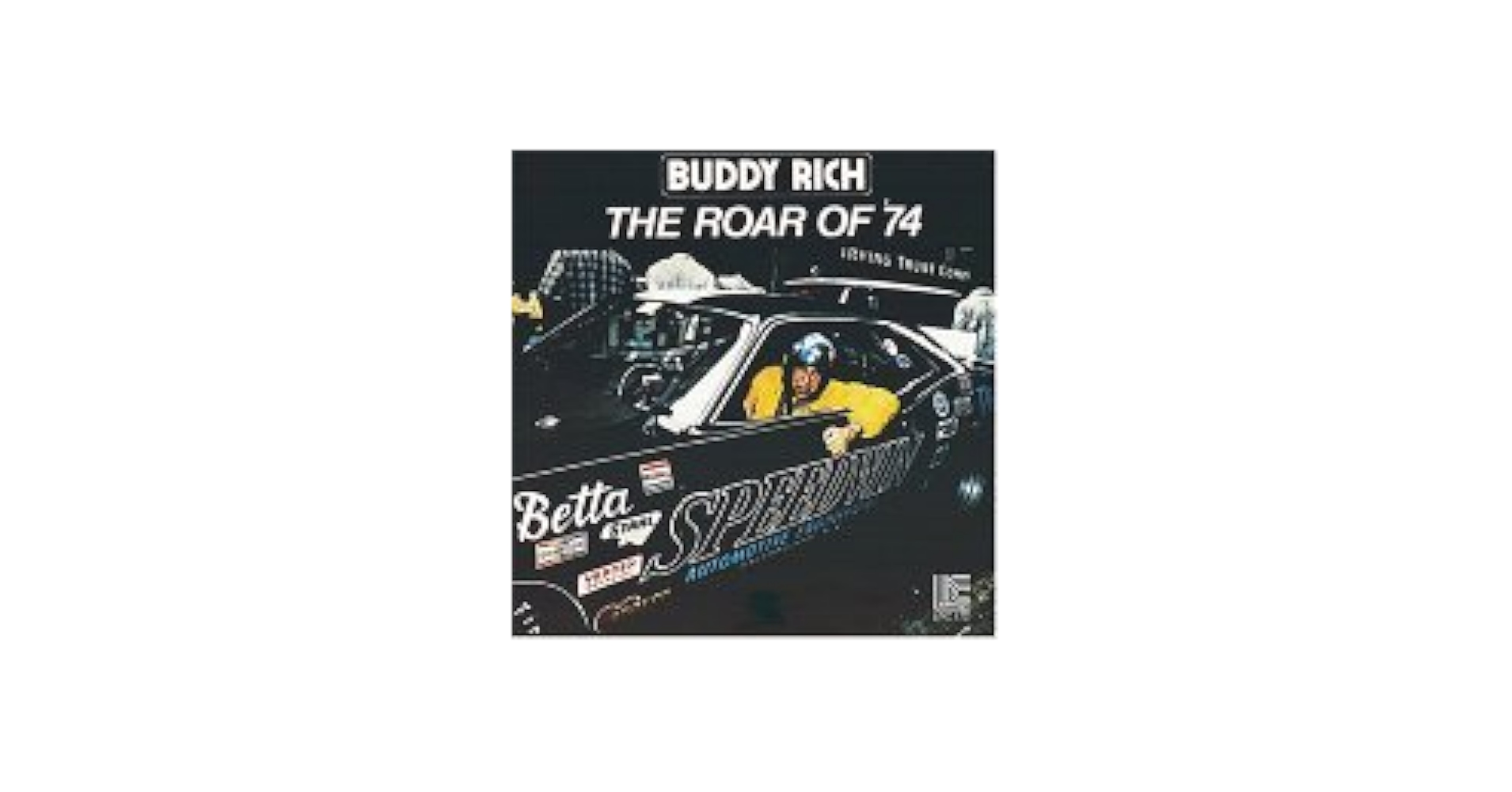 Buddy Rich / The Roar Of '74　レコード BUDDY RICH / The Roar Of '74 (LP) / Groove Merchant