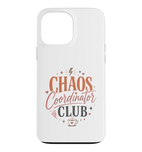 Funny Chaos Coordinator Club Mom Life �R�[�q�[ ���[���A�A�[�g �X�}�z�P�[�X iPhone 13 Pro Max �p