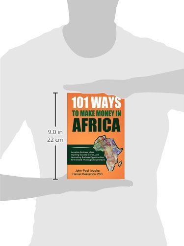 101 Ways To Make Money in Africa: Lucrative Business Ideas Inspiring Success Stories and Business Opportunities product thumbnail 4