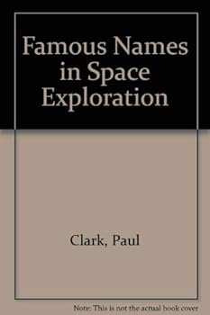 Hardcover Famous Names in Space Exploration Book