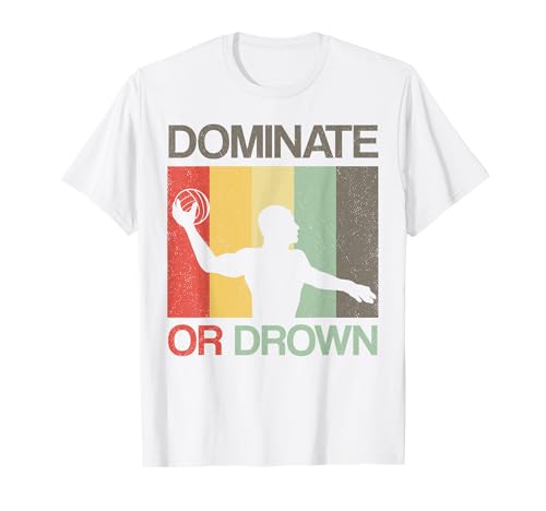 Waterpolo Domina o Ahoga Divertido Waterpolo Jugador Camiseta