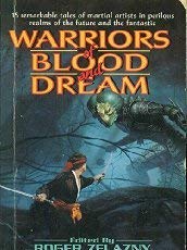 Warriors of Blood and Dreams