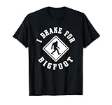Photo Gallery freno il bigfoot divertente sasquatch maglietta Photo Gallery freno il bigfoot divertente sasquatch maglietta