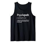 Photo Gallery definizione psyclepath, funny bicycle cycling lover canotta Photo Gallery definizione psyclepath, funny bicycle cycling lover canotta