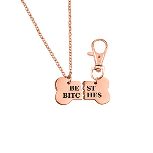 Kingbell Pet ID Tags Handmade Dog Bone Pet Tag Best Friends Necklace Keychain Customize Engraved Dog Cat Pet Human Love Jewelry Lover Gift Pet Keyring Titanium Steel (Rose Gold,Best Bitches)