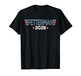 John Fetterman 2028 President US Flag Election Campaign T-Shirt