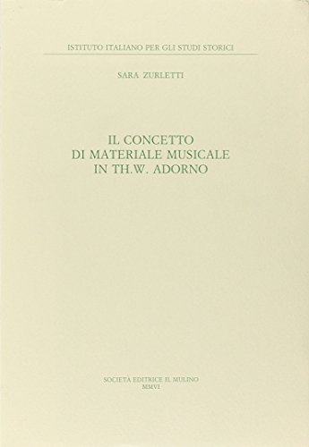 Il concetto di materiale musicale in Th. W. Adorno