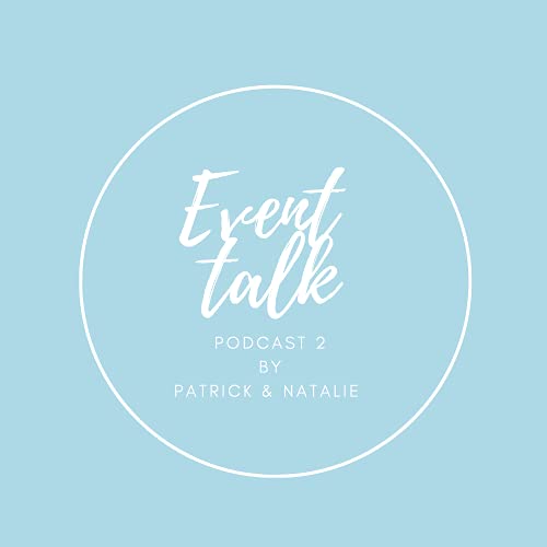 Event Talk by Patrick & Natalie Folge 2 cover art