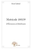 Matricule 100139: D’Écrouves à Ottobrunn