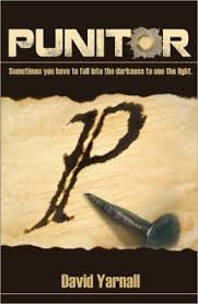Paperback Punitor: Sometimes You Have to Fall Into the Darkness to See the Light Book