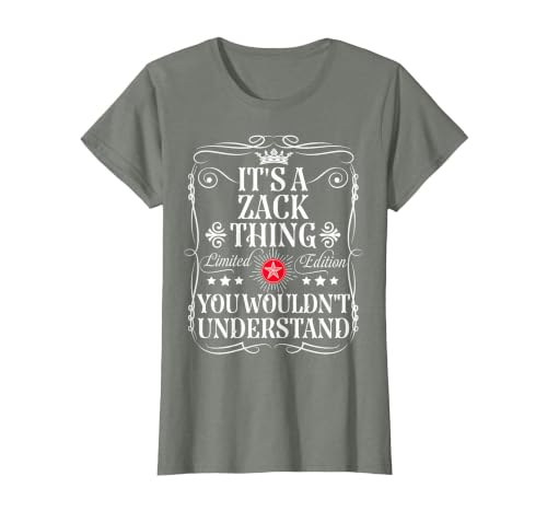Zack Name Its A Zack Thing You Wouldn't Understand T-Shirt, Women, Olive Heather, Medium