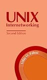 UNIX Internetworking (Artech House Telecommunications Library)