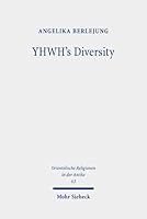 Yhwh's Diversity: A Lot of Names and No Iconography? 3161643054 Book Cover