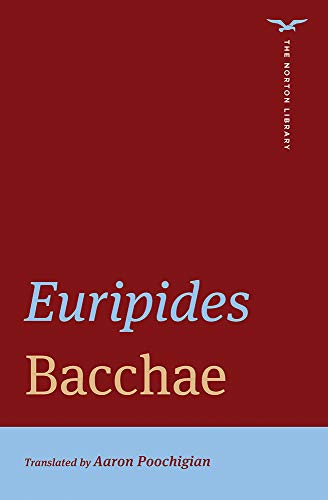 Bacchae (The Norton Library) 0393427900 Book Cover