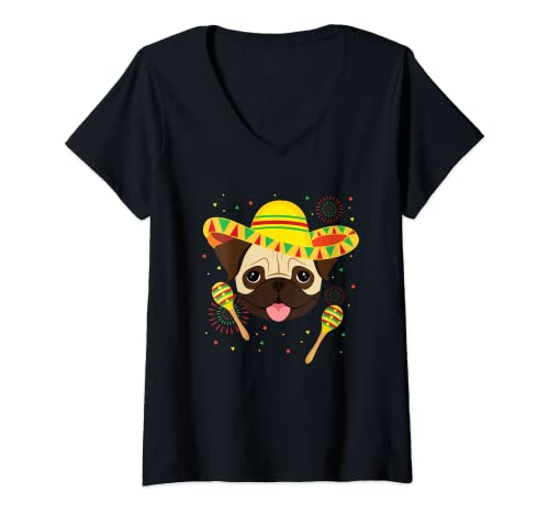 Donna Messicano Pug Dog Lovers Cinco De Mayo Mexico Fiesta Maglietta con Collo a V