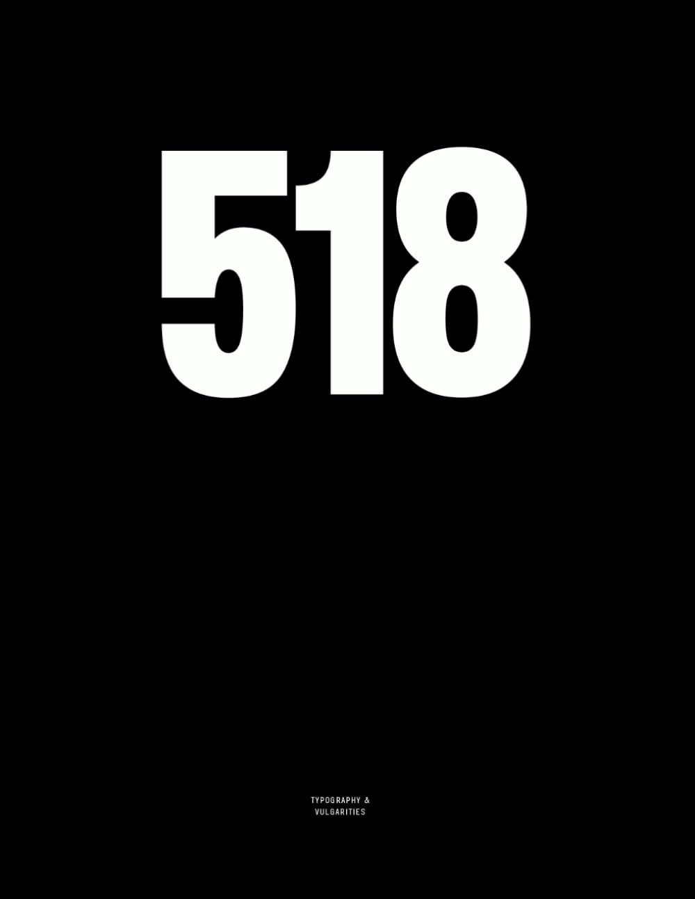 518: The Coffee Table Book