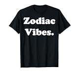 Photo Gallery zodiac vibes astrology horoscope energy maglietta Photo Gallery zodiac vibes astrology horoscope energy maglietta