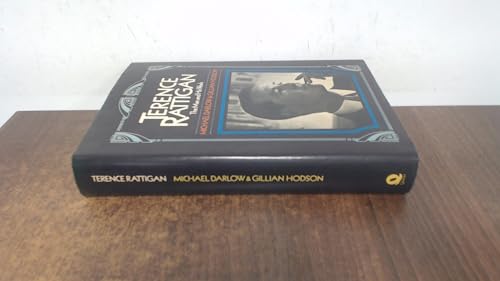 Terence Rattigan: The Man and His Work