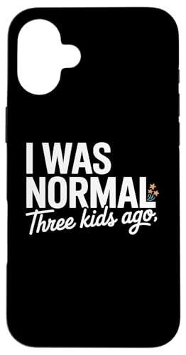 I Was Normal Three Kids Ago Funny Mom Motherhood �X�}�z�P�[�X iPhone 16 Plus �p