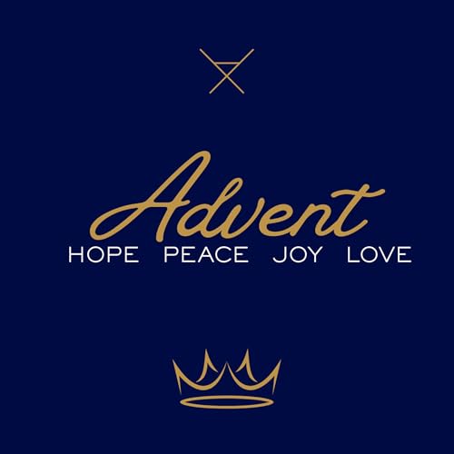 Advent: The Love of Christ