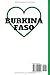 Burkina faso: Carnet de notes à remplir. 100 pages lignées. Cadeau idéal pour les burkinabé et tous les amis du Burkina faso (French Edition)