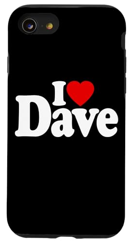 I LOVE HEART DAVE DAVID NAMEE ON A TEE �X�}�z�P�[�X iPhone SE (2020) / 7 / 8 �p