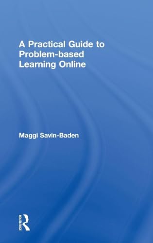 A Practical Guide to Problem-based Learning Online view 2