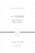 1-3 John: Fellowship in God's Family (Preaching the Word)
