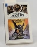 alan burt akers wiki  Die Geißel von Antares. Saga von Dray Prescot 47