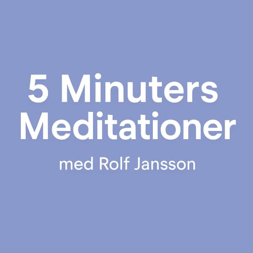 5 Minuters Meditationer med Rolf Jansson copertina