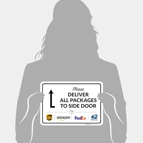 Image of Package Delivery Sign, Delivery Instructions All Package To Side Door Sign, 10x7 Inches, Rust Free .040 Aluminum, Fade Resistant, Made in USA
