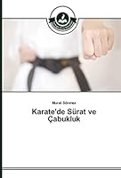 Karate'de Sürat ve Çabukluk 363981049X Book Cover