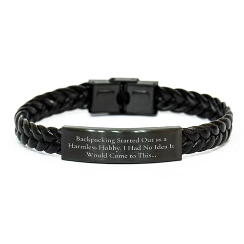 Gifts from Friends for Backpacking Adventures, Interlaced Leather Bracelet with Funny Quote for Valentine's, Backpacking Started Out As A Harmless Hobby, Durable Stainless Steel and PU Leather